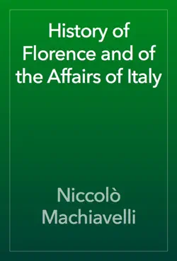 history of florence and of the affairs of italy book cover image