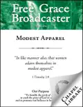 Free Grace Broadcaster - Issue 216 - Modest Apparel reviews