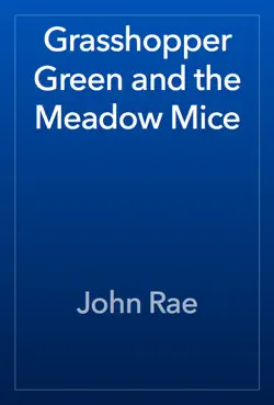 grasshopper green and the meadow mice book cover image