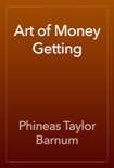 Art of Money Getting book summary, reviews and download