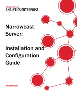 narrowcast server installation and configuration guide for microstrategy 9.5 book cover image