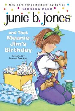 junie b. jones #6: junie b. jones and that meanie jim's birthday book cover image
