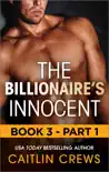 The Billionaire's Innocent - Part 1 sinopsis y comentarios
