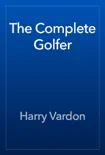 The Complete Golfer reviews