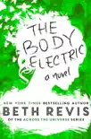 The Body Electric synopsis, comments