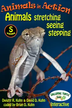 animals in action: stretching, seeing, stepping book cover image
