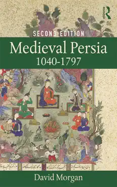 medieval persia 1040-1797 book cover image