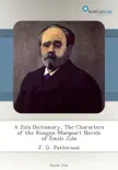 A Zola Dictionary, The Characters of the Rougon-Macquart Novels of Émile Zola sinopsis y comentarios