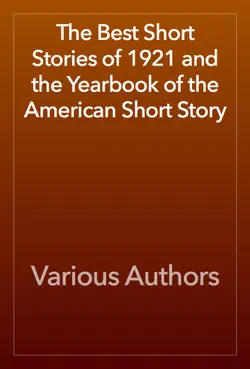 the best short stories of 1921 and the yearbook of the american short story book cover image