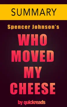 who moved my cheese by spencer johnson -- summary & analysis book cover image