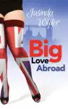Big Love Abroad