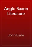 Anglo-Saxon Literature synopsis, comments