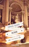 Rome and Vatican Travel Guide and Maps for Tourists synopsis, comments