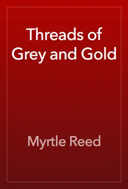 threads of grey and gold book cover image