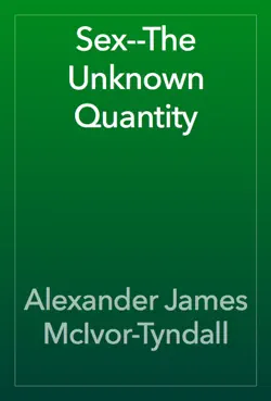 sex--the unknown quantity book cover image