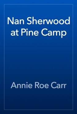 nan sherwood at pine camp book cover image