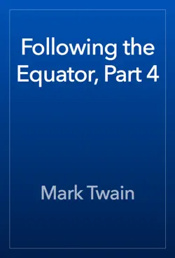 following the equator, part 4 imagen de la portada del libro