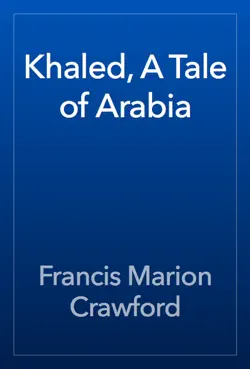 khaled, a tale of arabia book cover image