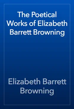 the poetical works of elizabeth barrett browning book cover image