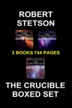The Crucible Boxed Set synopsis, comments