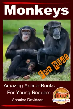 monkeys: for kids – amazing animal books for young readers book cover image