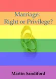Marriage: Right or Privilege? sinopsis y comentarios