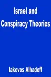 Israel and Conspiracy Theories sinopsis y comentarios