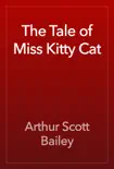 The Tale of Miss Kitty Cat book summary, reviews and download