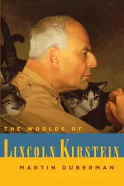 the worlds of lincoln kirstein book cover image