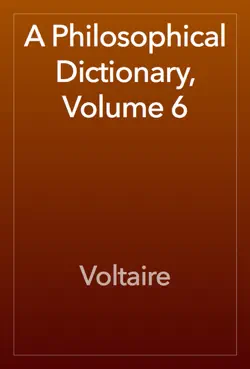 a philosophical dictionary, volume 6 book cover image