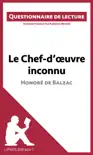 Le Chef-d'œuvre inconnu d'Honoré de Balzac (Questionnaire de lecture) sinopsis y comentarios