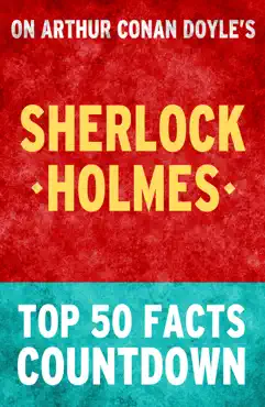 sherlock holmes - top 50 facts countdown imagen de la portada del libro