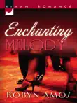 Enchanting Melody synopsis, comments