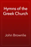 Hymns of the Greek Church reviews