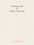 Fundamental Of Indian Astrology book summary, reviews and download