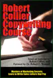 Robert Collier Copywriting Course synopsis, comments