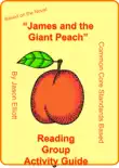 James and the Giant Peach Reading Group Activity Guide synopsis, comments