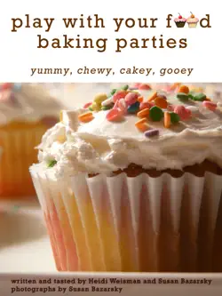 play with your food baking parties book cover image