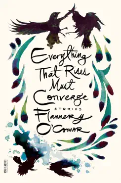 everything that rises must converge: stories book cover image