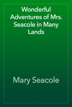 wonderful adventures of mrs. seacole in many lands book cover image