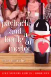 Payback and a Bottle of Merlot synopsis, comments