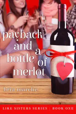 payback and a bottle of merlot imagen de la portada del libro