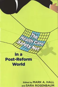 the health care safety net in a post-reform world book cover image