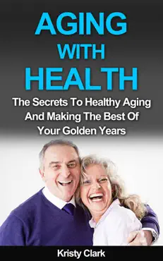 aging with health book cover image
