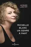 Michelle Blanc synopsis, comments