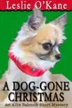 A Dog-Gone Christmas synopsis, comments
