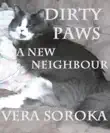 Dirty Paws-A New Neighbour synopsis, comments