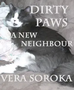 dirty paws-a new neighbour book cover image