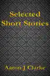 Selected Short Stories sinopsis y comentarios