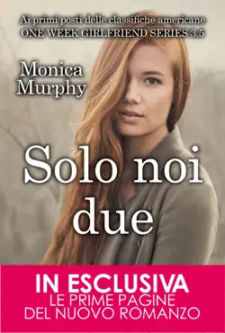 solo noi due. one week girflriend 3.5 book cover image
